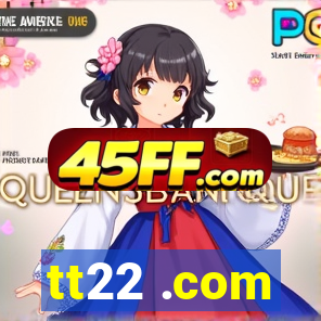 tt22 .com